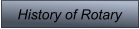 History of Rotary